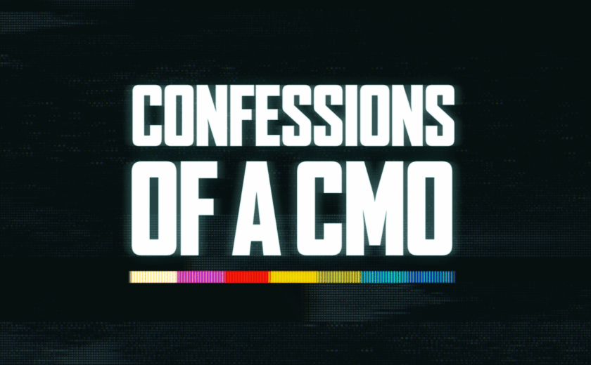 Confessions of a CMO