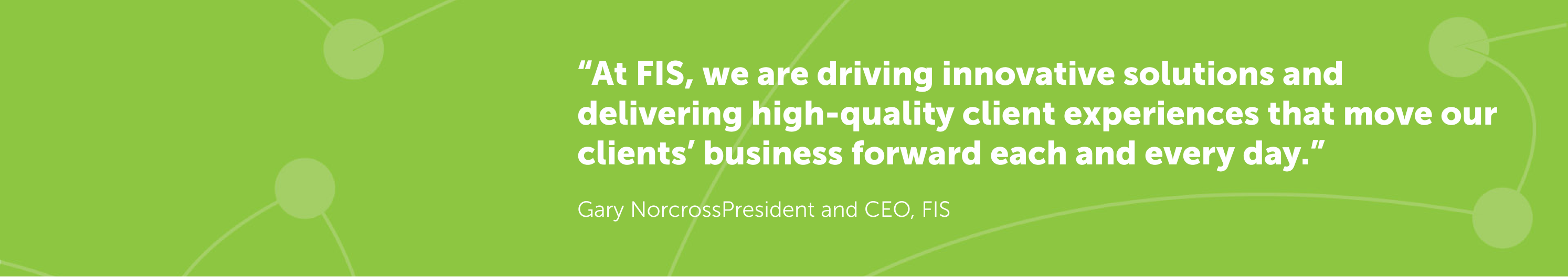 FIS - Quote with graphic background